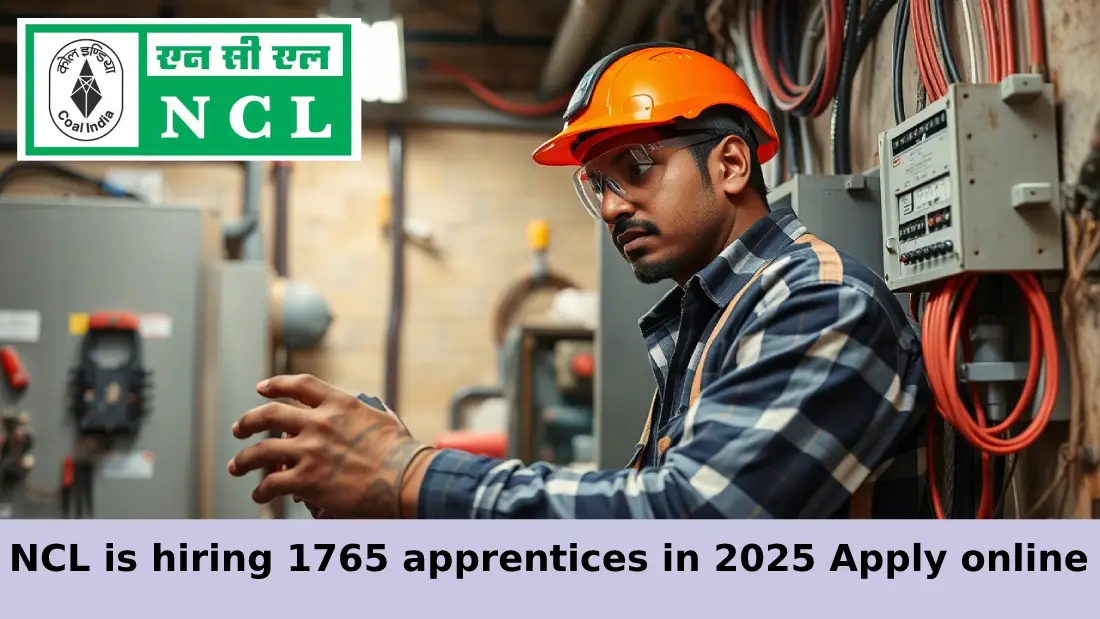 NCL is hiring 1765 apprentices in 2025 Apply online