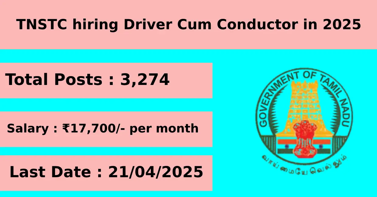 TNSTC hiring Driver Cum Conductor in 2025 for 3,274 Posts Apply Online